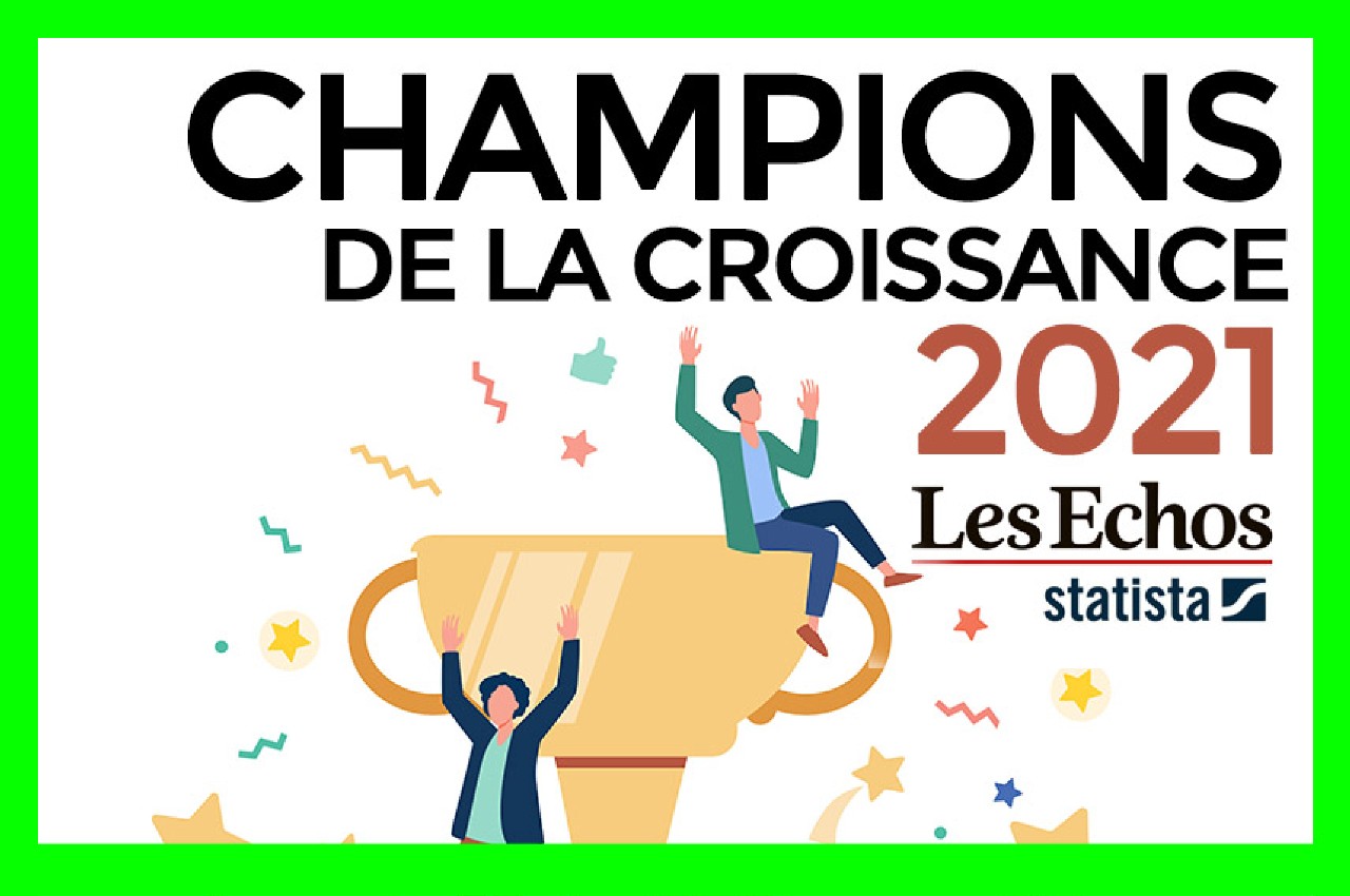 LES CHAMPIONS DE LA CROISSANCE 2021